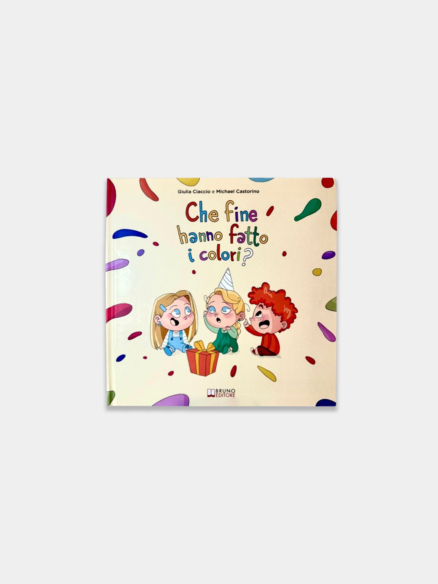 Libro illustrato Che fine hanno fatto i colori di Il Mondo di MeG,Il Mondo Di Meg,CHE FINE HANNO FATTO I COLORI